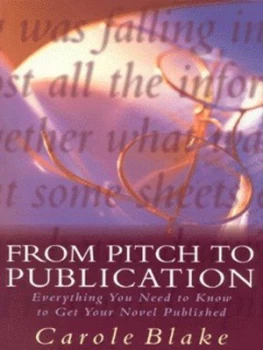 Image of From Pitch to Publication by Carole Blake Paperback