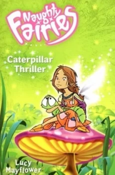 Image of Caterpillar Thriller by Lucy Mayflower Paperback