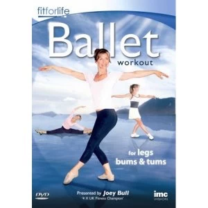 image of Fit For Life: Ballet Workout For Legs, Bums & Tums