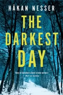 Image of The Darkest Day : A Thrilling Mystery from the Godfather of Swedish Crime