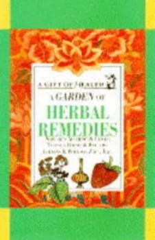 Image of A Garden of Herbal Remedies Hardback