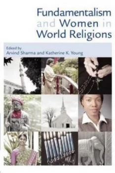 Image of Fundamentalism and Women in World Religions by Arvind Sharma and Katherine K Young Hardback