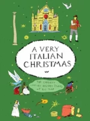 Image of very italian christmas the greatest italian holiday stories of all time