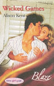 Image of Wicked Games by Alison Kent Book
