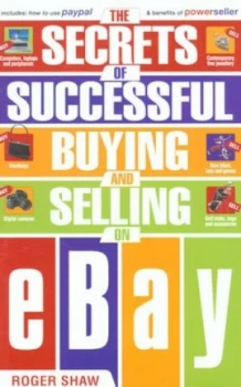 Image of The Secrets of Successful Buying and Selling on Ebay by Roger Shaw Book
