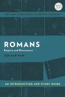 Image of Romans: An Introduction and Study Guide : Empire and Resistance