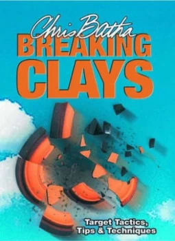 Image of Breaking Clays by Chris Batha Hardback