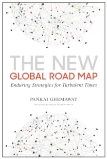 Image of The New Global Road Map : Enduring Strategies for Turbulent Times