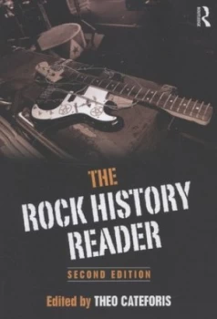 Image of The Rock History Reader by Theo Cateforis Paperback