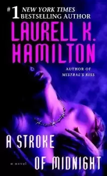 Image of A Stroke of Midnight by Laurell K. Hamilton