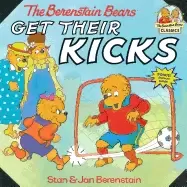 Image of berenstain bears get their kicks