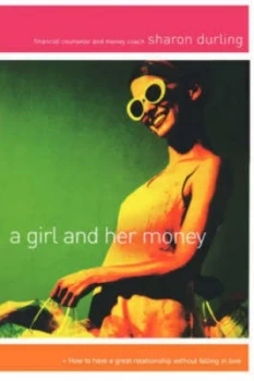 Image of A Girl and Her Money by Sharon Durling Book