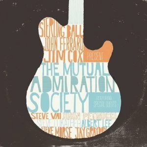 image of The Mutual Admiration Society by Sterling Ball, John Ferraro and Jim Cox CD Album