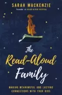 Image of read aloud family making meaningful and lasting connections with your kids