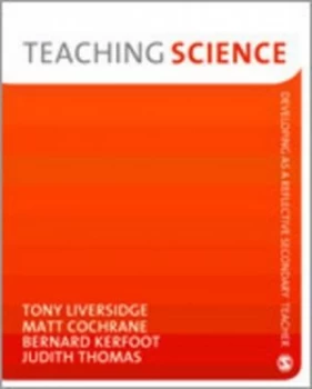 Image of Teaching Science by Tony Liversidge Paperback