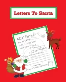Image of Letters To Santa : Blank Letter Templates To Write To Santa Claus For The Holiday, Writing Christmas Gift Wish List For Kids & Children, Journal, Note