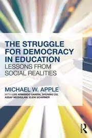 Image of The Struggle for Democracy in Education Lessons from Social Realities