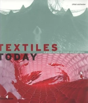 Image of Textiles Today by Chlo Colchester Paperback
