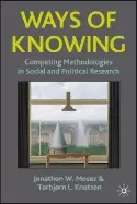 Image of ways of knowing competing methodologies in social and political research