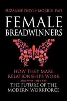 Image of Female Breadwinners by Suzanne Doyle-Morris Paperback