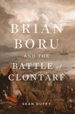 Image of brian boru and the battle of clontarf