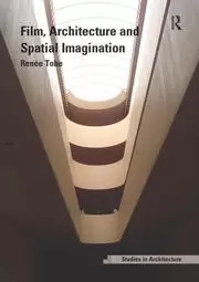Image of Film Architecture and Spatial Imagination