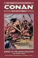 Image of chronicles of conan vol 9 riders of the river dragons and other stories