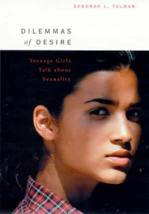 Image of Dilemmas of desire by Deborah L Tolman