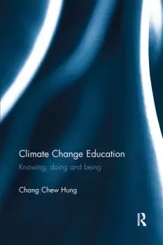 Image of Climate Change EducationKnowing doing and being