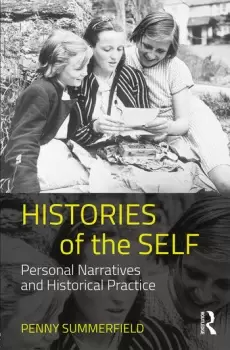 Image of Histories of the SelfPersonal Narratives and Historical Practice