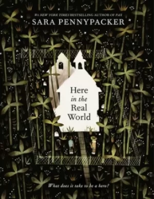Image of Here in the real world by Sara Pennypacker
