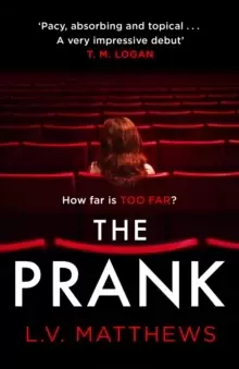 Image of The Prank : The gripping reality-TV thriller guaranteed to get your heart racing