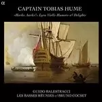 Image of Captain Tobias Hume: "Harke, harke!"; Lyra Violls Humors & Delights (Music CD)