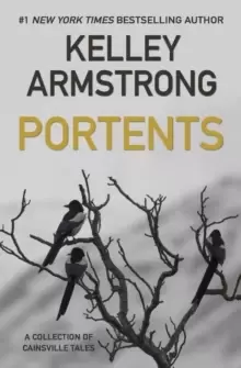 Image of Portents : A Collection of Cainsville Tales