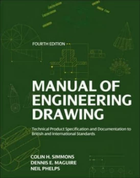 Image of Manual of engineering drawing by Colin H. Simmons