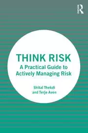 Image of Think Risk A Practical Guide to Actively Managing Risk
