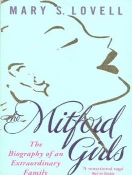 Image of The Mitford Girls by Mary S. Lovell Paperback