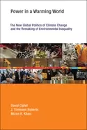 Image of power in a warming world the new global politics of climate change and the