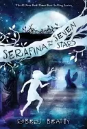 Image of serafina and the seven stars