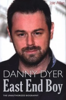 Image of Danny Dyer by Joe Allan Hardback