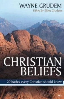 Image of Christian Beliefs by Wayne Grudem Paperback
