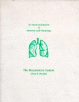 Image of An Illustrated Review of the Respiratory System by Glenn Bastian Book