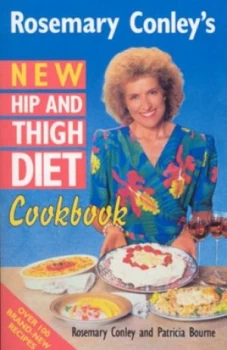Image of Rosemary Conleys New Hip and Thigh Diet Cookbook by Rosemary Conley and Patricia Bourne Paperback