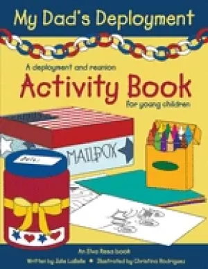 Image of my dads deployment a deployment and reunion activity book for young childre