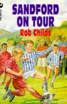 Image of Sandford on Tour by Rob Childs and Tim Marwood Book