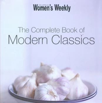 Image of The Complete Book of Modern Classics by Stephanie Kistner Paperback