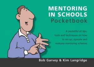 Image of The Mentoring in Schools Pocketbook by Bob Garvey and Kim Langridge Paperback