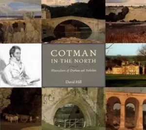 Image of Cotman in the north by David Hill