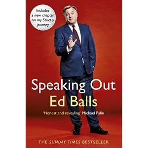 Image of Speaking Out: Lessons in Life and Politics by Ed Balls (Paperback, 2017)