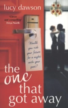 Image of The One That Got Away by Lucy Dawson Paperback
